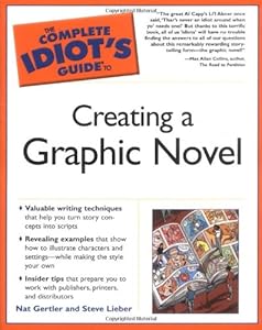 The Complete Idiots Guide To Creating A Book By Nat Gertler - 