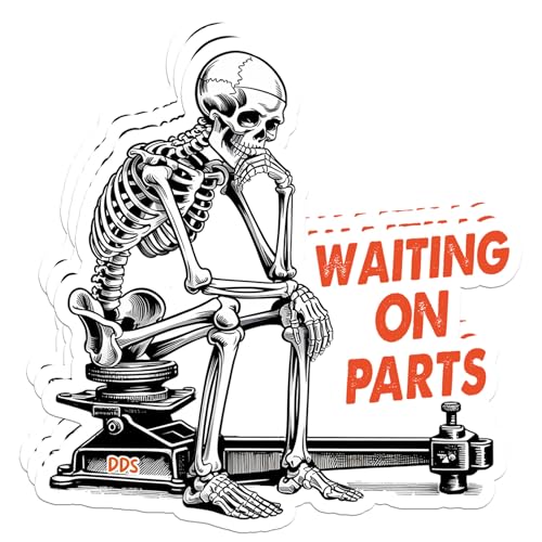 Sticker Waiting On Parts Decal