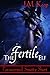 The Fertile Elf: A Paranormal Smutty Short