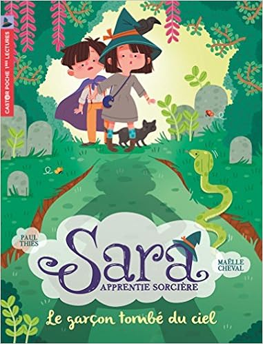 sara-apprentie-sorciere-le-garcon-tombe-du-ciel