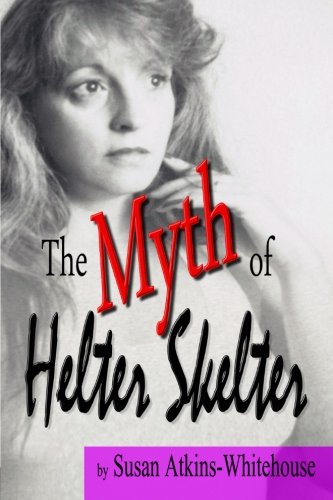 The Myth of Helter Skelter