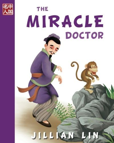 The Miracle Doctor: Volume 4 (Once Upon A Time In China)