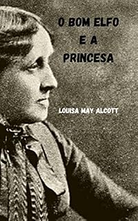 Livro O bom elfo e a princesa