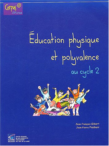 Éducation physique et polyvalence au cycle 2