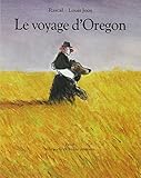 Le voyage d'Oregon by 