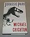 Jurassic Park by Michael Crichton(January 1, 1990) Hardcover