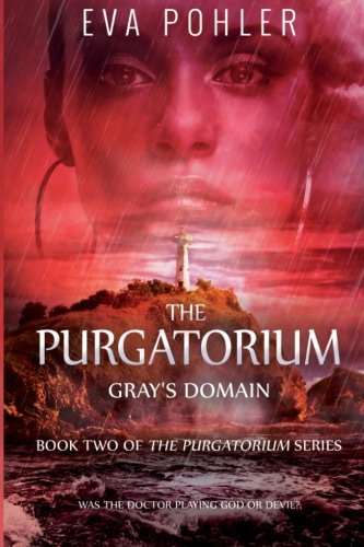 Gray's Domain (Purgatorium) (Volume 2)