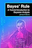 Bayes' Rule: A Tutorial Introduction to Bayesian Analysis