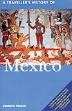 A Traveller's History of Mexico by 