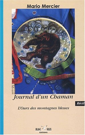 Journal d'un chaman
