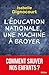 L'Education nationale, une machine à broyer by