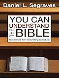 You Can Understand the Bible