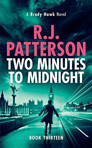 Two Minutes to Midnight (A Brady Hawk Novel)