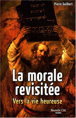 La  morale revisitée