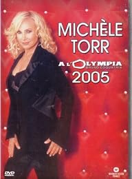 Torr, Michèle - Olympia 2005