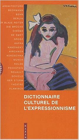 Amazon Fr Dictionnaire Culturel De L Expressionnisme Clerbois Sebastien Livres