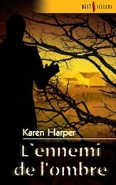 L' ennemi de l'ombre