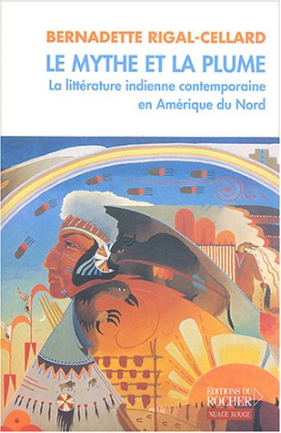 Le  mythe et la plume
