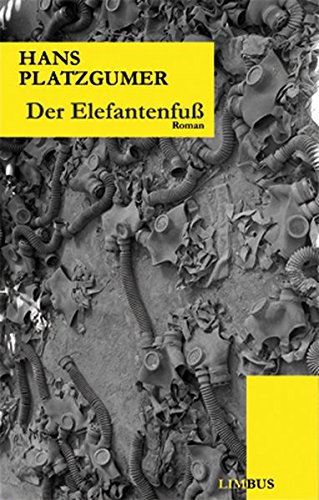 Der Elefantenfuss Roman Platzgumer Hans 9783902534439 Amazon Com Books