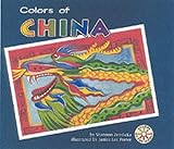 Front cover for the book Colors of China by Shannon Zemlicka