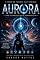 Livro AURORA: A Última Escolha da Humanidade