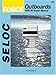 Force Outboards, All Engines, 1984-99 (Seloc Marine Tune-Up and Repair Manuals) primary
