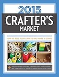 Crafter's Market 2015: How to Sell Your Crafts and Make a Living by Kelly Biscopink