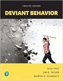 Amazon Com Deviant Behavior Books A La Carte 9780134627090 Thio Alex Taylor Jim Schwartz Martin Books