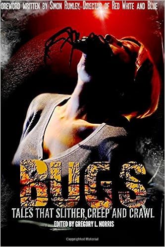 Bugs Tales That Slither Creep And Crawl By Gregory L Norris 2014 10 31 Amazon Co Uk Gregory L Norris Books