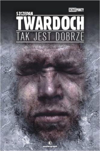 Tak jest dobrze (Polska wersja jezykowa) (Polish) Hardcover – June 29, 2011