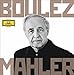 Boulez Conducts Mahler - Complete Recordings [14 CD]