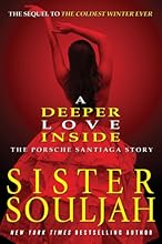 A Deeper Love Inside: The Porsche Santiaga Story