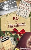 A KO for Christmas by Shawn Pollock
