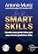 Livro Smart Skills: Descubra seus pontos fortes para uma carreira produtiva e feliz