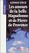 Les amours de la belle Maguelonne et de Pierre de Provence (French Edition) by