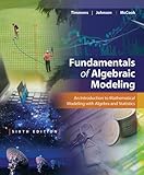 Fundamentals of Algebraic Modeling