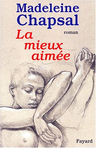 La  mieux aimée