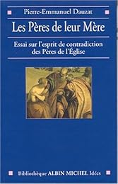 Les  Pères de leur Mère