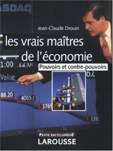 Les  vrais maîtres de l'économie