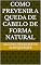 Livro Como Prevenir a Queda de Cabelo de Forma Natural