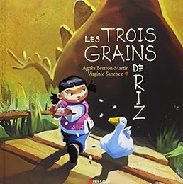 Les  trois grains de riz