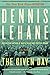 The Given Day: A Novel
