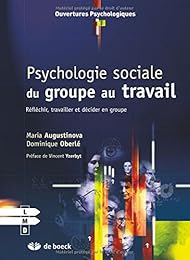 Psychologie sociale du groupe au travail