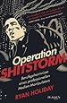 Operation Shitstorm