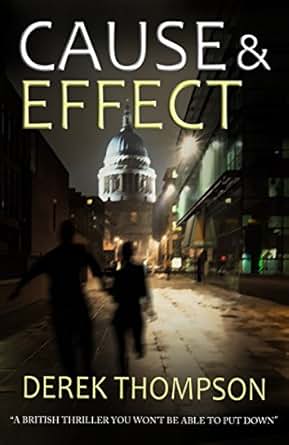 Cause Amp Effect A Thriller You Won T Want To Put Down