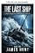 Livro O último navio: um thriller de sobrevivência pós-apocalipse EMP (Sobrevivência ao EMP em um mundo sem energia Livro 164)