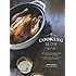 Cooking Slow: Recipes for Slowing Down and Cooking More