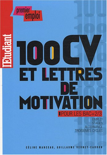 100 CV et lettres de motivation pour les bac+2-3