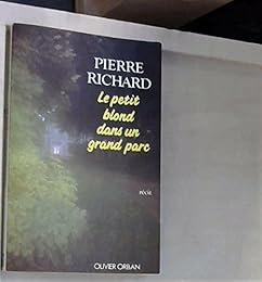Le  Petit blond dans un grand parc