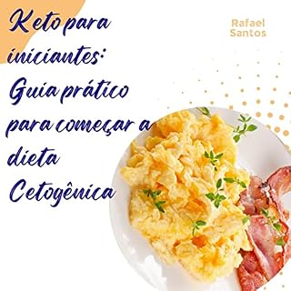 Livro Keto para iniciantes: Guia prático para começar a dieta cetogênica